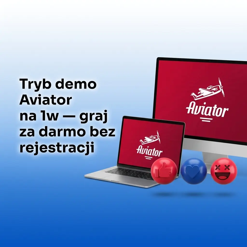 Tryb demo Aviator na 1w – graj za darmo bez rejestracji z wirtualnymi środkami